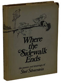 Where the Sidewalk Ends by Silverstein, Shel - 1974