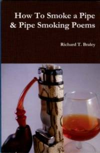 cover of How To Smoke A Pipe & Pipe Smoking Poems