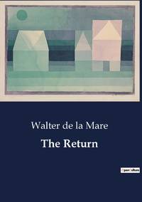 The Return:A Mysterious transition and Its Consequences