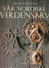 Vår nordiske verdensarv