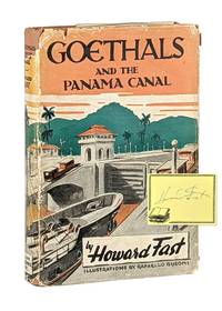 Goethals and the Panama Canal [Signed Bookplate Laid In]