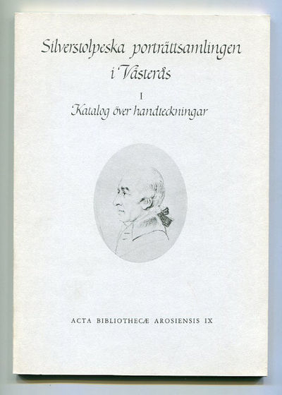 Silverstolpeska porträttsamlingen i Västerås. I.…