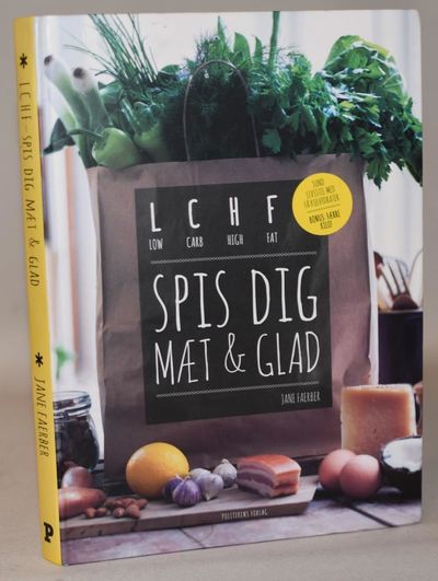 LCHF - spis dig mæt & glad.