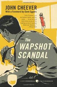The Wapshot Scandal (Perennial Classics)