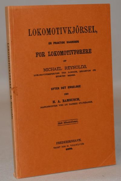 Lokomotivkjörsel, en praktisk haandbog for…