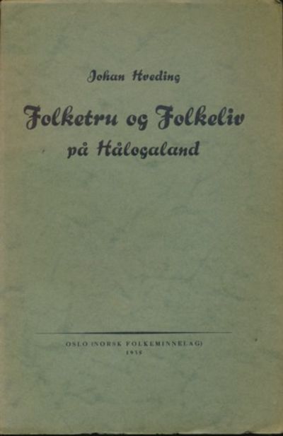 Folketru og folkeliv på Hålogaland