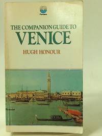 The Companion Guide to Venice by Hugh Honour - 1970