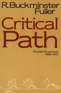 Critical Path by Fuller, R.Buckminster