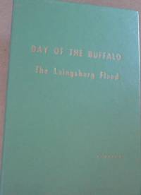 Day of the Buffalo. The Laingsburg Flood