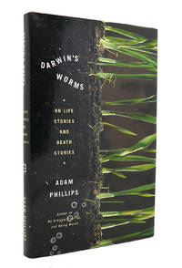 DARWIN'S WORMS; On Life Stories and Death Stories