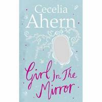Girl in the Mirror: Two Stories