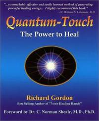 Quantum Touch : The Power to Heal