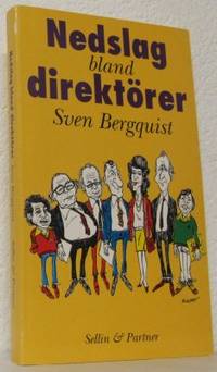 Nedslag bland direktörer.