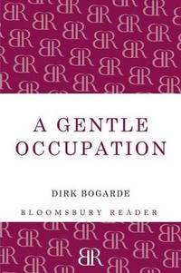 A Gentle Occupation
