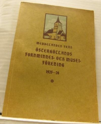 Meddelanden från Östergötlands Fornminnes- och…