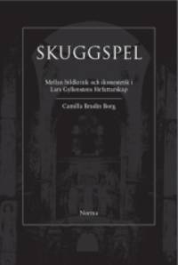Skuggspel. Mellan bildkritik och ikonestetik i…