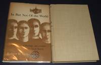 image of In but Not of the World a Notebook of Theology and Practice in the Local Church