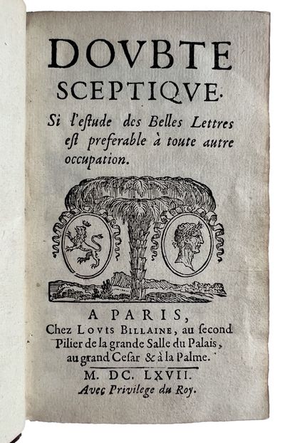 Doubte Sceptique. Si l’estude des Belles Lettres est preferable à toute autre occupation
