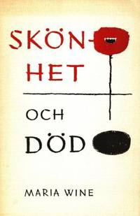 Skönhet och död.