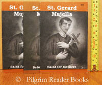 image of St. Gerard Majella: Saint for Mothers. (3 copies).
