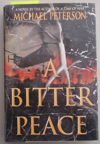 Bitter Peace, A