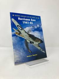 Aircraft of the Aces 57: Hurricane Aces 1941-45