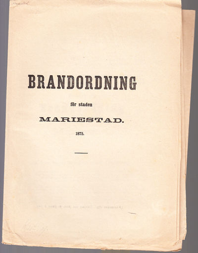 Brandordning för staden Mariestad. 1875.