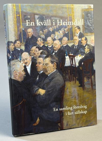 En kväll i Heimdall. En samling föredrag i lärt…