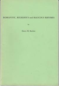 Romantic, Religious and Raucous Rhymes