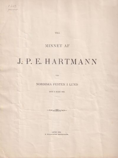 Till minnet af J.P.E. Hartmann vid nordiska…