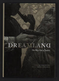 Dreamland: The Way Out of Juarez
