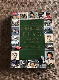 The Chequered Flag: 100 Years of Motor Racing