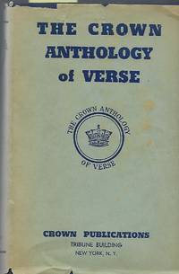 THE CROWN ANTHOLOGY OF VERSE. TWO VOLUMES