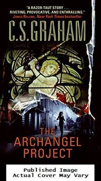 The Archangel Project by Graham, C.S - 2008-09-30 Spine Wear. See our T