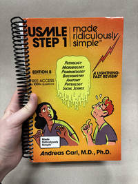USMLE Step 1: Made Ridiculously Simple (Edition 8)