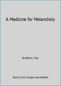 cover of A Medicine for Melancholy
