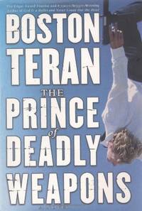The Prince of Deadly Weapons