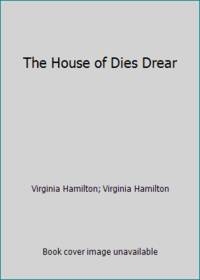 The House of Dies Drear