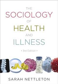 The Sociology of Health and Illness, 3rd Edition