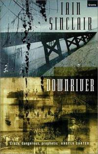 Downriver, (or, the Vessels of Wrath) : A Narrative in Twelve Tales