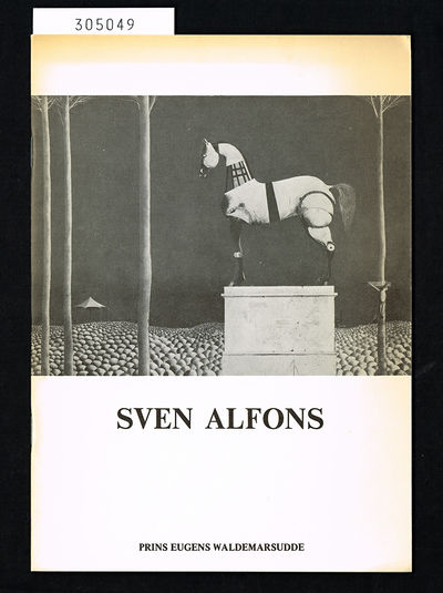 Sven Alfons. Prins Eugens Waldemarsudde.…