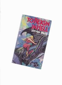 image of To Reign in Hell --by Steven Brust --a signed Copy