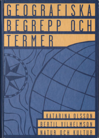 GEOGRAFISKA BEGREPP OCH TERMER.