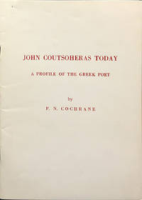 John Coutsoheras Today; A Profile of the Greek Poet