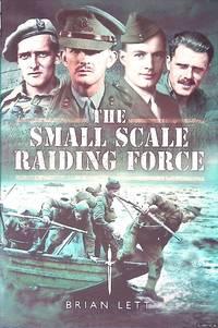 The Small Scale Raiding Force
