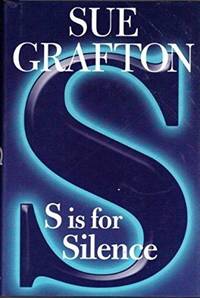 S is for Silence Grafton, Sue