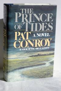 The Prince Of Tides by Pat Conroy - 1986