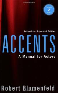 Accents: A Manual for Actors, Revised & Expanded Edition (Limelight)