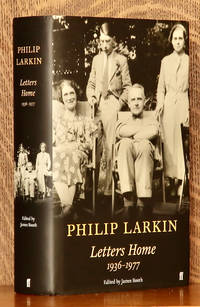 PHILIP LARKIN LETTERS HOME 1936-1977