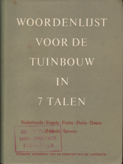 WOORDENLIJST DE TUINBOUW IN ZEVEN TALEN.…